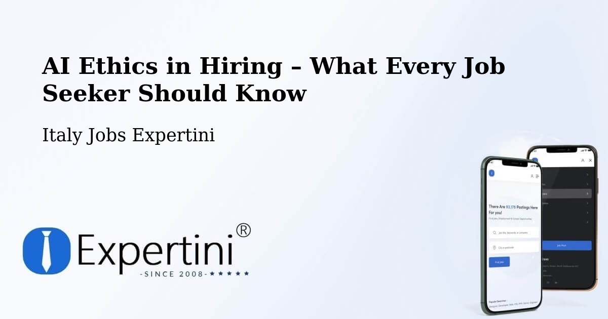AI Ethics in Recruitment & Hiring – Settime - Settime, Italy Jobs Expertini