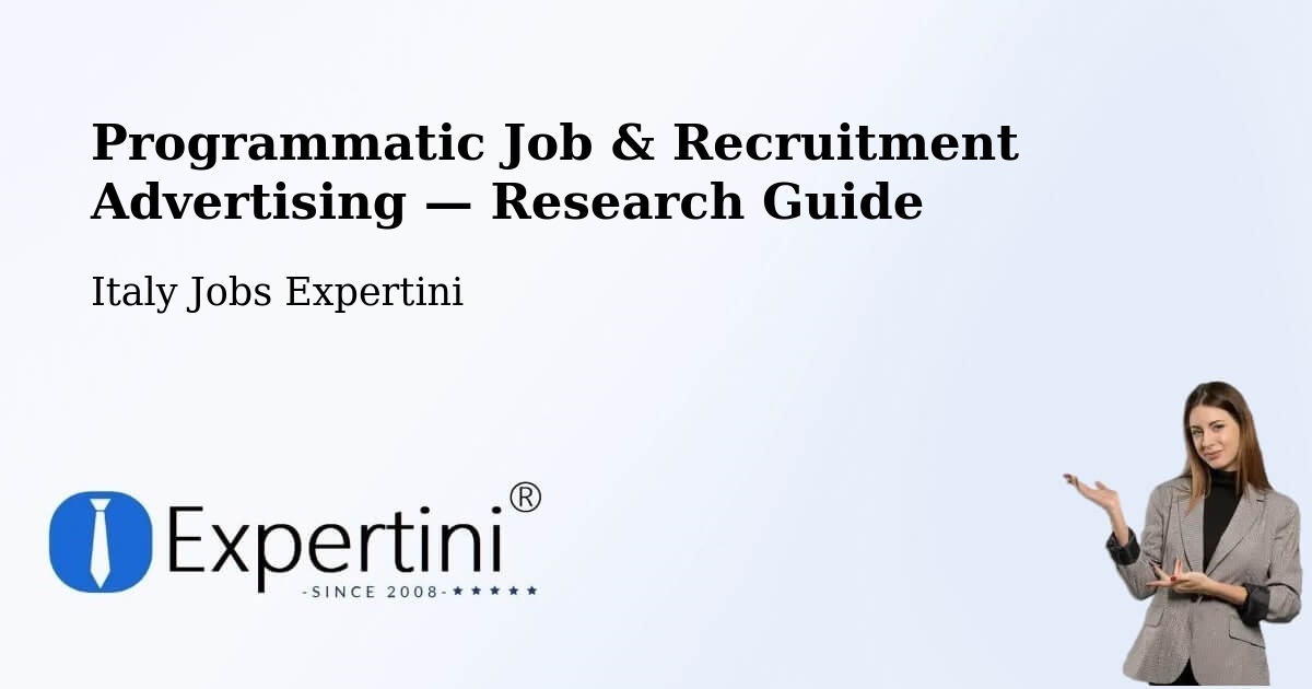 Programmatic Job & Recruitment Advertising — Research Guide – Settime